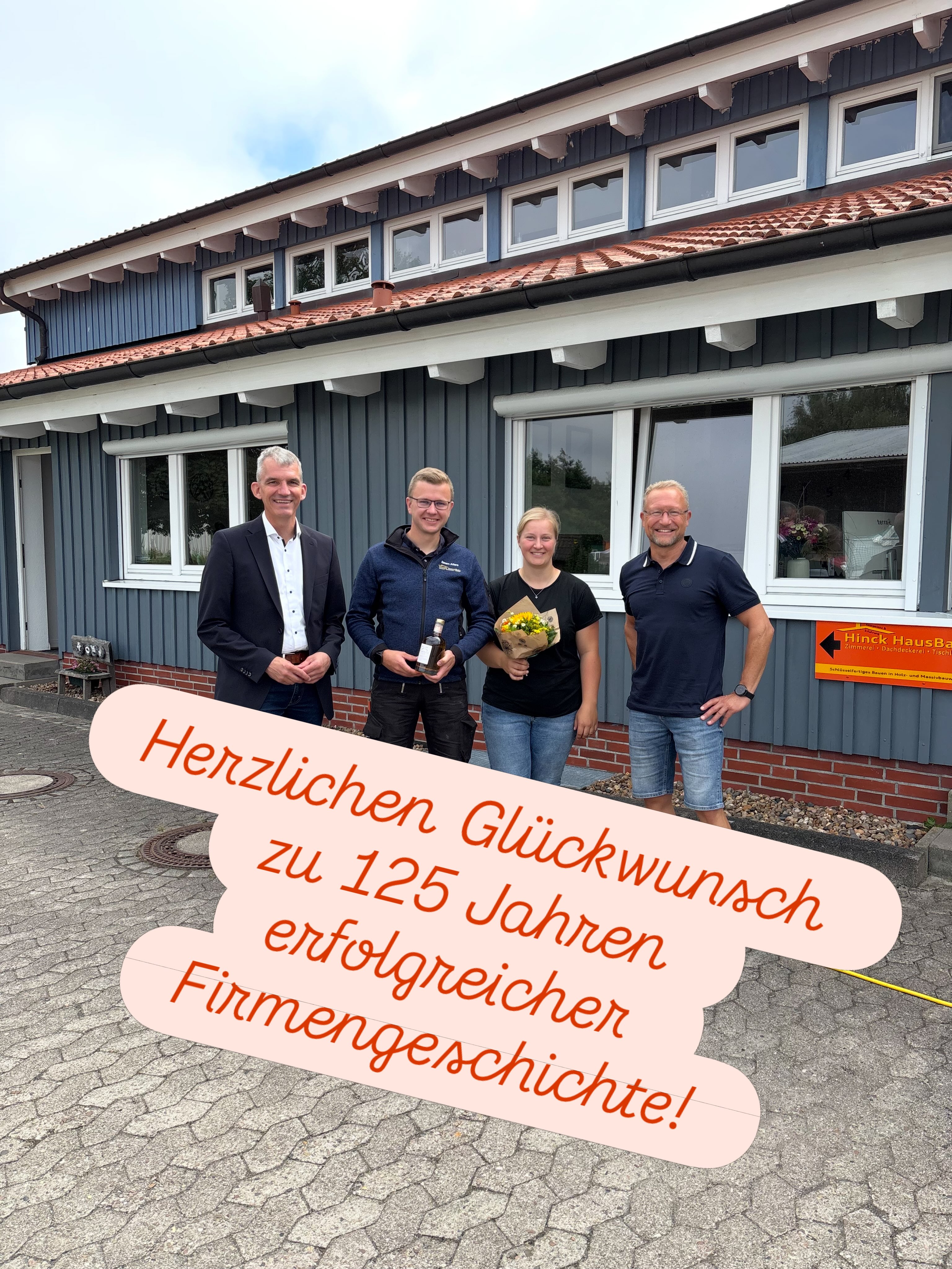 🎉 125 Jahre Zimmerei Hinck – eine beeindruckende Erfolgsgeschichte! 🪚🏡

Herzlichen Glückwunsch zum 125-jährigen Firmenjubiläum der Zimmerei Hinck in Otterndorf!

125 Jahre stehen für handwerkliche Qualität, Verlässlichkeit, Innovationskraft und die Bereitschaft, Verantwortung über Generationen hinweg zu übernehmen. Solche Familienunternehmen sind das Rückgrat unserer regionalen Wirtschaft und prägen unsere Heimat nachhaltig.

Ich danke Herrmann Hinck und Simon Allers mit ihren Familien und dem gesamten Team für ihren großen Einsatz, ihre Verbundenheit mit unserer Region und ihren wertvollen Beitrag zum Handwerk und zur Ausbildung junger Menschen.

🍀 Für die Zukunft wünsche ich weiterhin Gesundheit, unternehmerischen Erfolg, motivierte Mitarbeiterinnen und Mitarbeiter sowie stets den richtigen Blick für neue Chancen.

🥂 Auf 125 Jahre gelebte Handwerkstradition – und auf viele weitere erfolgreiche Jahr